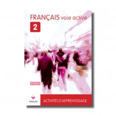 FRANCAIS VOIE ACTIVE 2 - LIVRE-CAHIER (NE 2015) - XXX