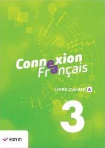 Connexions Français 3 Livre Cahier - XXX
