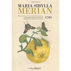 Maria Sibylla Merian Metamorphosis Insectorum /franCais/anglais/nEerlandais - Merian Maria Sibylla