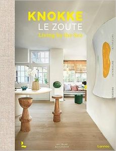 Knokke Le Zoute Interiors /franCais/anglais/nEerlandais - Toebat Maya/frank mr