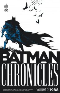 Batman Chronicles : 1988 Tome 2 - Wagner John - Grant Alan - O'Neil Dennis - Wicky J
