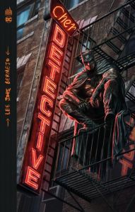Batman : Cher détective - Bermejo Lee
