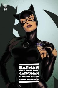 Batman One Bad Day : Catwoman - Willow Wilson G. - McKelvie Jamie - Davier Thomas