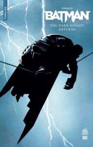Batman : The Dark Knight Returns - Miller Frank