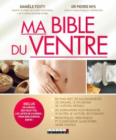 Ma Bible du ventre - Festy Danièle - Nys Pierre