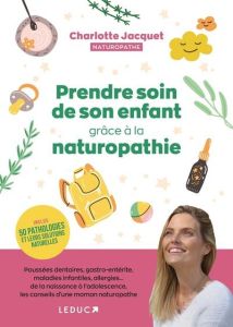 Naturo’enfants - Jacquet Charlotte - Bessoudo Maurice