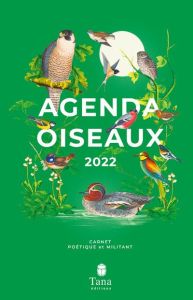 Agenda oiseaux. Edition 2022 - Mazerolles Valentin