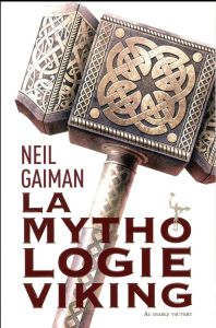 Mythologie viking - Gaiman Neil - Marcel Patrick