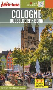 Petit Futé Cologne Düsseldorf Bonn. Edition 2019. Avec 1 Plan détachable - AUZIAS/LABOURDETTE