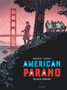 American Parano Tome 1 : Black House - Bourhis Hervé - Varela Lucas