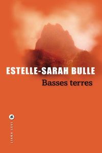 Basses terres - Bulle Estelle-Sarah