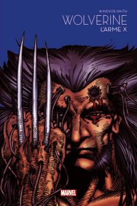 Marvel - Les grandes sagas Tome 9 : Wolverine - L'Arme X - Windsor-Smith Barry - Nikolavitch Alex