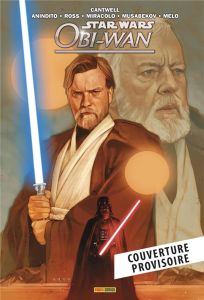 Star Wars - Obi-Wan : Le rôle du Jedi - Cantwell - Anindito - Ross - Miracolo - Musabekov