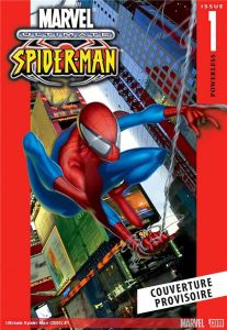 Ultimate Spider-Man Tome 1 : Pouvoirs et responsabilités - Bendis Brian Michael - Jemas Bill - Bagley Mark -