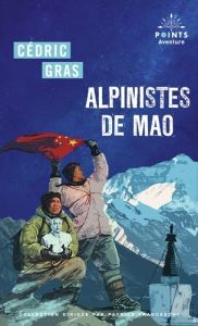 Alpinistes de Mao - Gras Cédric