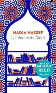 La Libraire du Caire - Wassef Nadia