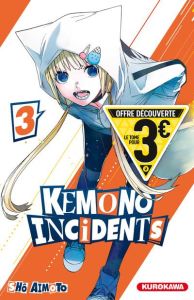Kemono Incidents Tome 3 - Edition à prix réduit - Aimoto Shô