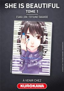 She is beautiful Tome 1 - Totsuno Takahide - Esaka Jun