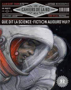 Les cahiers de la BD/6/Que dit la science-fiction aujourd'hui - Collectif