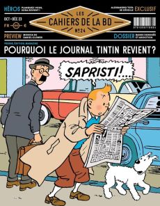 Les Cahiers de la BD N° 24 : Et si Tintin revenait pour de vrai ? - Collectif