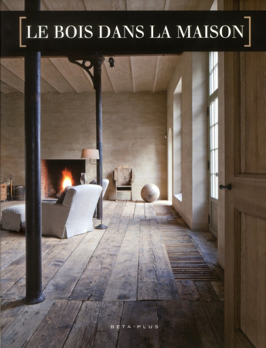 Emprunter LE BOIS DANS LA MAISON livre