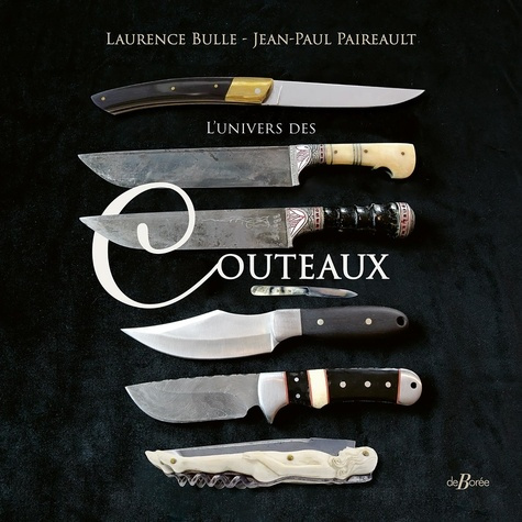 Emprunter L'univers des couteaux livre