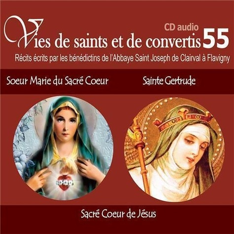 Emprunter Soeur Marie du Sacré Coeur - Sainte Gertrude. 1 CD audio livre