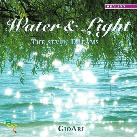 Emprunter Water & Light : The seven dreams livre