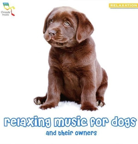 Emprunter Relaxing Music for Dogs livre