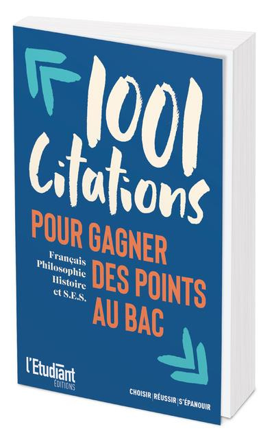 Emprunter 1001 citations pour gagner des points au bac. Français, philosophie, histoire et S.E.S. livre