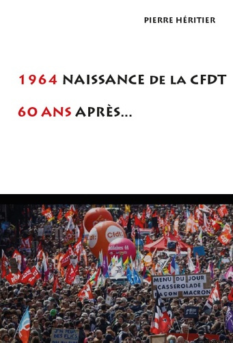 Emprunter 1964 naissance de la CFDT. 60 ans après... livre