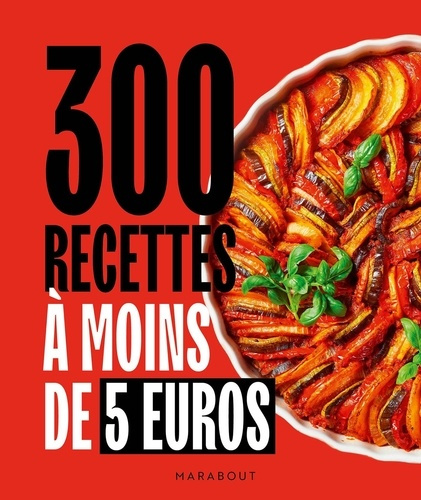 Emprunter 300 recettes à moins de 5 euros livre