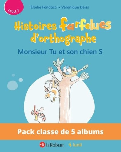 Emprunter Pack de 5 ex Histoires farfelues d'orthographe - Monsieur Tu et son chien S livre