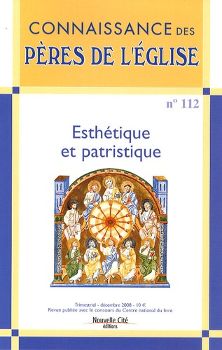 Emprunter Connaissance des Pères de l'Eglise N° 112, Décembre 2008 : Esthétique et patristique livre