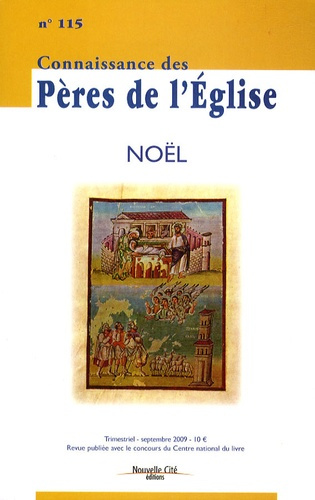 Emprunter Connaissance des Pères de l'Eglise N° 115 : Noël livre