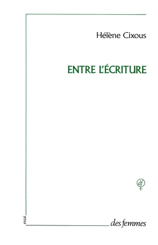Emprunter Entre l'écriture livre