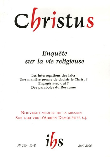 Emprunter Christus N° 210, Avril 2006 : Enquête sur la vie religieuse livre