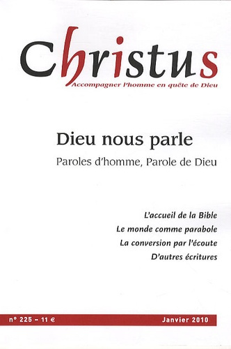 Emprunter Christus N° 225 : Dieu nous parle. Paroles d'homme, Parole de Dieu livre
