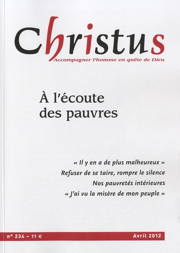 Emprunter Christus N° 234, Avril 2012 : A l'écoute des pauvres livre