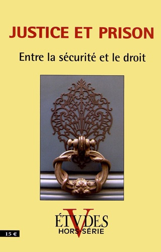 Emprunter Etudes Hors-série 2012 : Entre la sécurité et le droit livre
