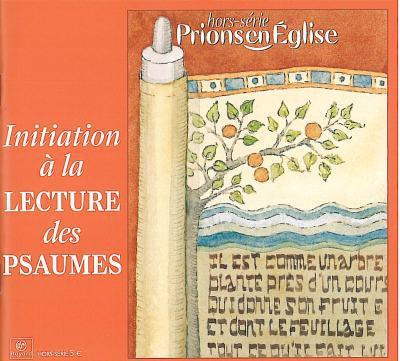 Emprunter Prions en Eglise Hors-série : Initiation à la lecture des psaumes livre