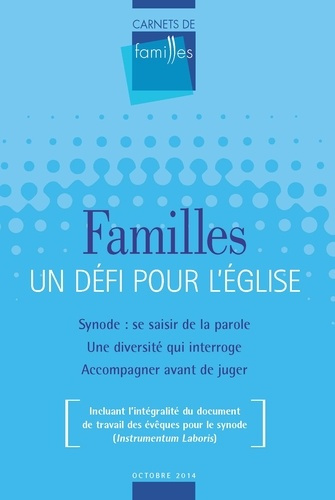 Emprunter Vers dimanche Hors-série, octobre 2014 : Carnets de familles. Famille : un défi pour l'Eglise livre