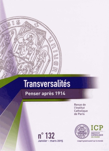 Emprunter Transversalités N° 132, Janvier-mars 2015 : Penser après 1914 livre