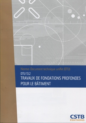 Emprunter Fondations profondes pour le bâtiment DTU 13.2 livre