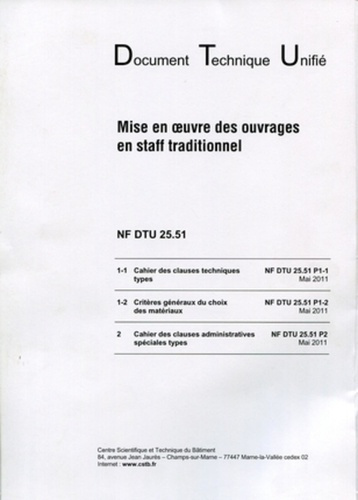 Emprunter Nf dtu 25.51 mise en oeuvre des ouvrages en staff traditionnel livre