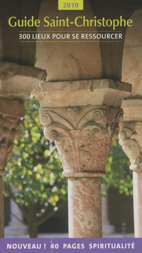 Emprunter GUIDE SAINT-CHRISTOPHE 2010 livre