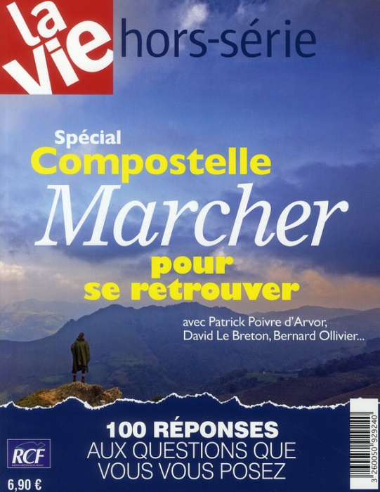 Emprunter La Vie Hors-Série : Spécial Compostelle : Marcher pour se retrouver livre