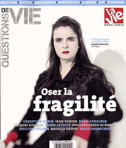 Emprunter FRAGILITE HS QUESTION DE VIE livre