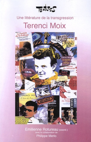 Emprunter Terenci Moix. Une littérature de la transgression livre