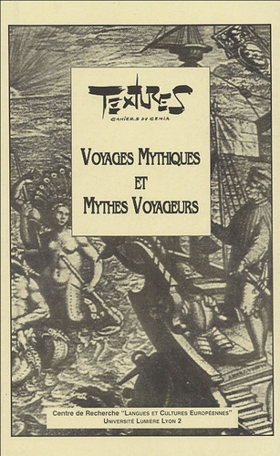 Emprunter Textures N° 04, 2000 : Voyages Mythiques et Mythes Voyageurs livre